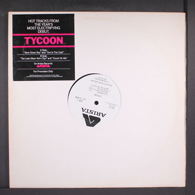 TYCOON: slow down boy / out in the cold / too late / count on me 