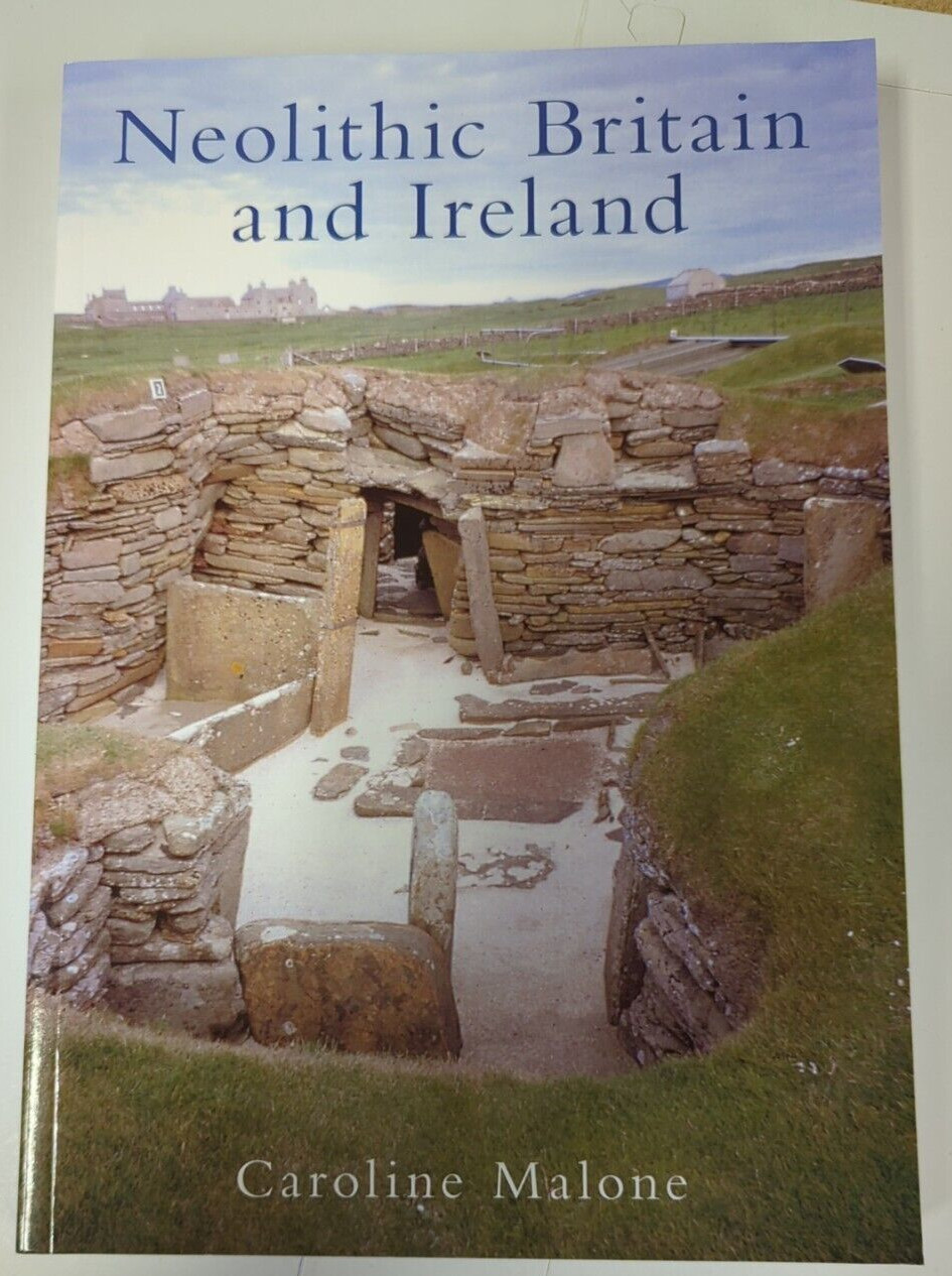 Neolithic Britain by Caroline Malone archaeology first farming communities Book