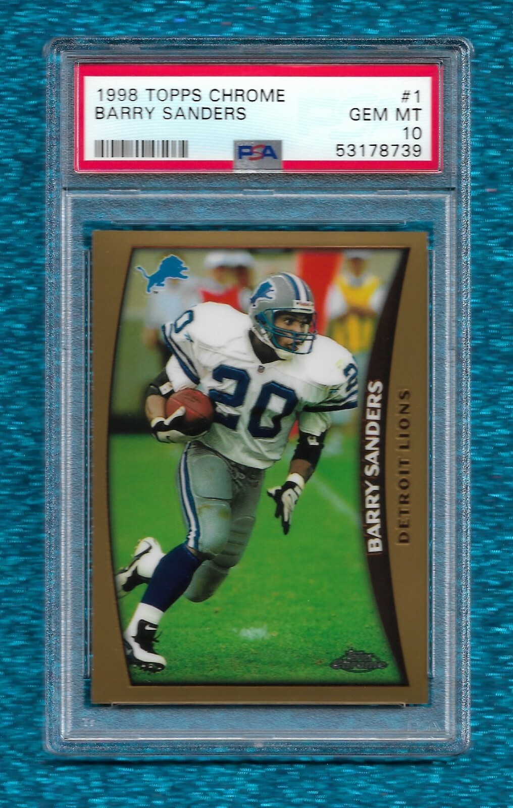 1998 TOPPS CHROME #1 BARRY SANDERS PSA 10 GEM MINT POP 19 HOF DETROIT LIONS