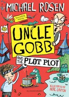 Uncle Gobb And The Plot Plot | Michael Rosen | Englisch | Taschenbuch | 2019
