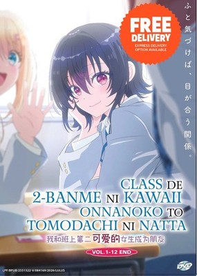 Anime DVD I Made Friends with the Second Prettiest Girl in My Class English Sub