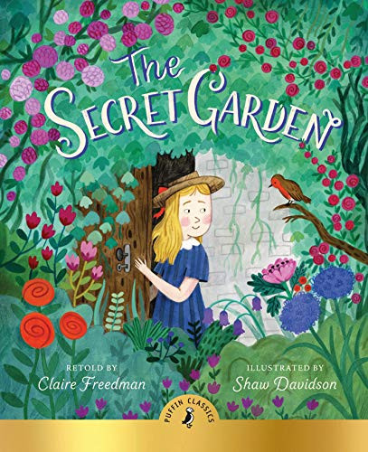 The Secret Garden (Puffin Picture Book Classics) by Freedman, Claire Book The - Bild 1 von 2