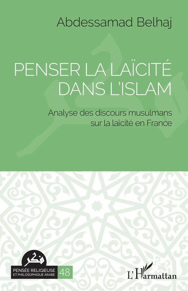 Penser La LaïCité Dans L'islam Abdessamad Belhaj Taschenbuch FranzöSisch 2024-image