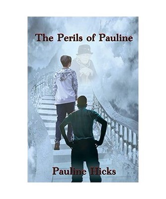 The Perils of Pauline, Pauline Hicks
