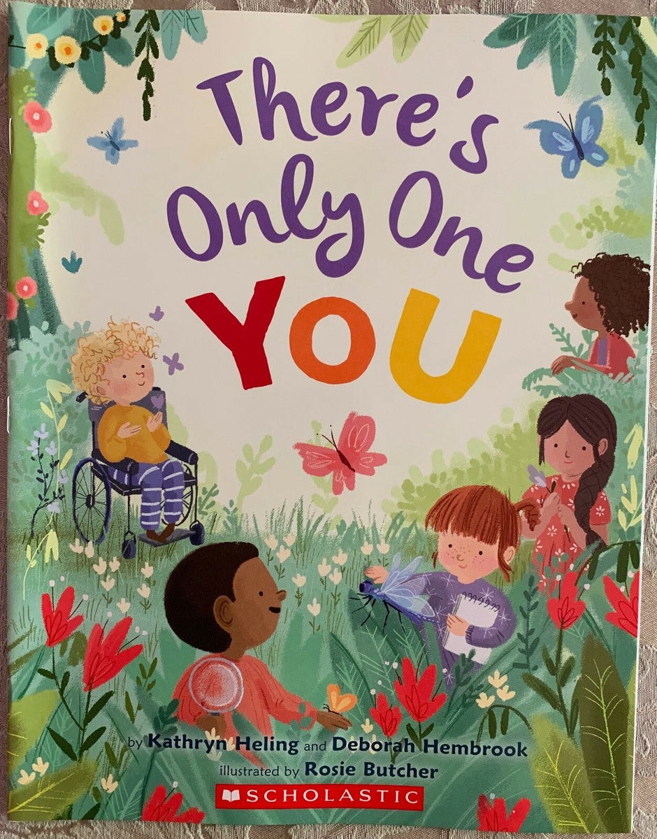 There's Only One YOU By Kathryn Heling & Deborah Hembrook