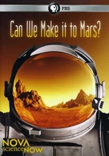 NEW DVD ~ Nova Science Now - Can We Make It To Mars? - Astronaut Space Rockets