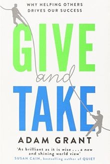 Give and Take: Why Helping Others Drives Our Success von... | Buch | Zustand gut