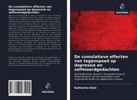 Katherine Best | De Cumulatieve Effecten Van Tegenspoed Op Depressie En...