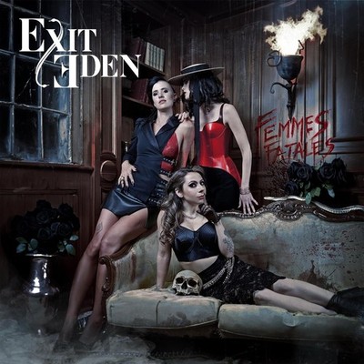 Exit Eden Femmes Fatales (CD) Album Digipak (UK IMPORT)