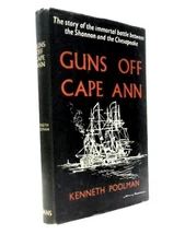 Guns Off Cape Ann: The Story Of The Shannon (Kenneth Poolman - 1961) (ID:36457)