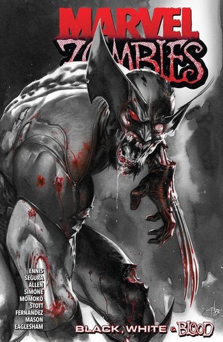 Marvel Zombies: Black, White and Blood, Brand New Graphic Novel!