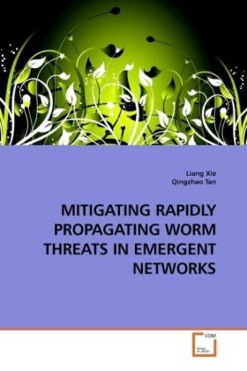 Thumbnail - Liang Xie | Mitigating Rapidly Propagating Worm Threats In Emergent
