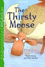 The Thirsty Moose (Zigzag) by Orme, David Paperback Book The Fast Free Shipping