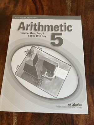 Arithmetic 5 Teacher Quiz Test And Speed Drills Key