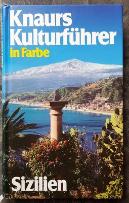 Knaurs Kulturführer in Farbe, Sizilien Marianne, Mehling, Locher Martin Richter 