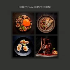 Bobby Flay: Chapter One : Iconic Recipes and Inspirations from a