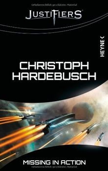 Justifiers: Missing in Action  von Hardebusch, Chri... | Buch | Zustand sehr gut