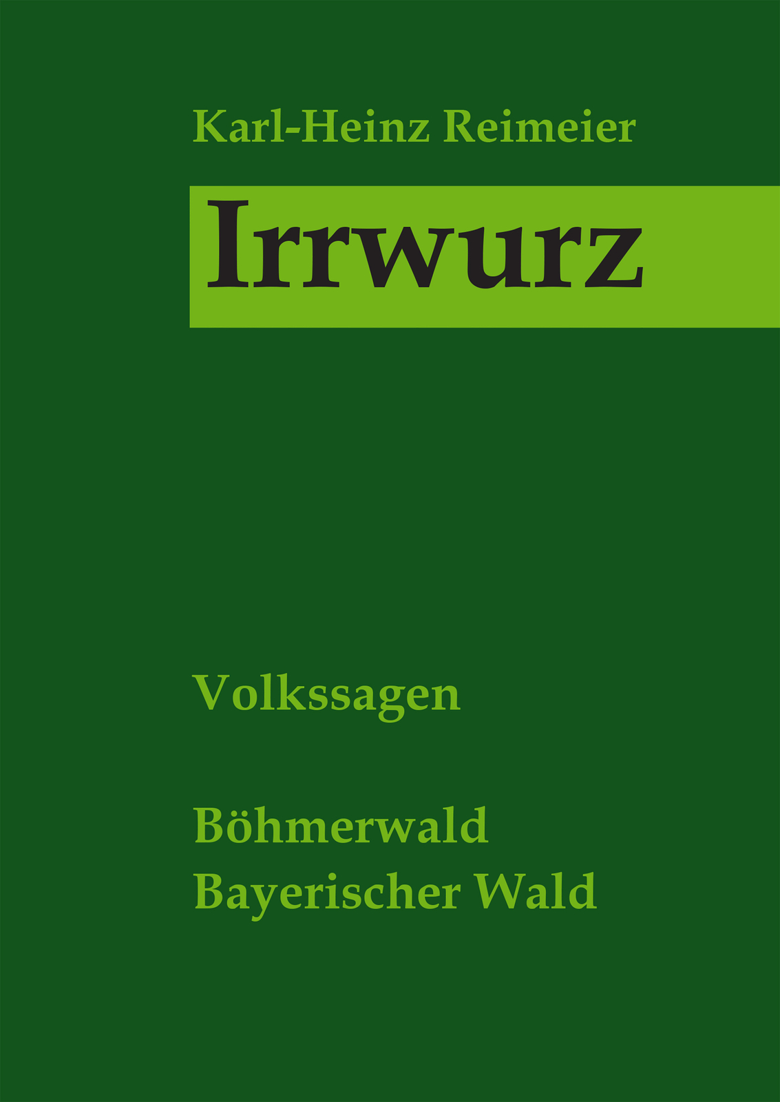 Thumbnail - Karl-heinz Reimeier; Siegfried Stockbauer / Irrwurz