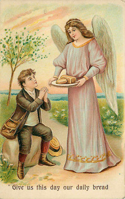 Postcard Religious Give Us Daily Bread Divided Germany Made C. 1910 Embossed