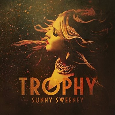 SUNNY SWEENEY - Trophy - CD - **Excellent Condition**