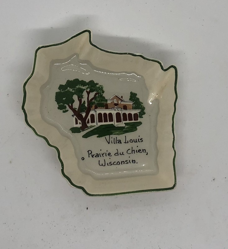 Vintage AdvertiserSouvenir Villa Louis Prairie Du Chien Wisconsin Ashtray /Dish