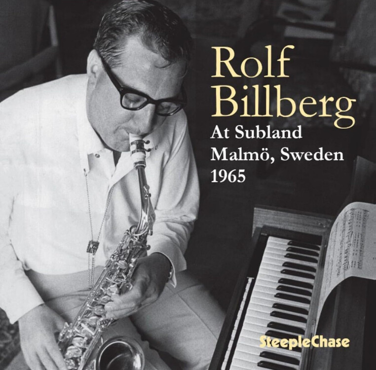 Rolf Billberg At Subland, Malmo, Sweden 1965 (CD) Album