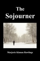 The Sojourner Marjorie Kinnan Rawlings Taschenbuch Englisch 2011