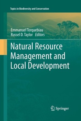 NATURAL RESOURCE MANAGEMENT AND LOCAL DE by TAYLOR, RUSSEL D. Paperback Business