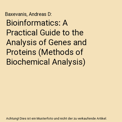 Bioinformatics: A Practical Guide to the Analysis of Genes and Proteins 