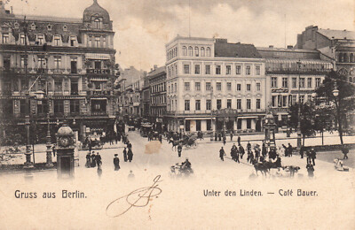 ALTE POSTKARTE DEUTSCHLAND GERMANY DEUTSCHLAND BERLIN Café Bauer gestempelt 1906