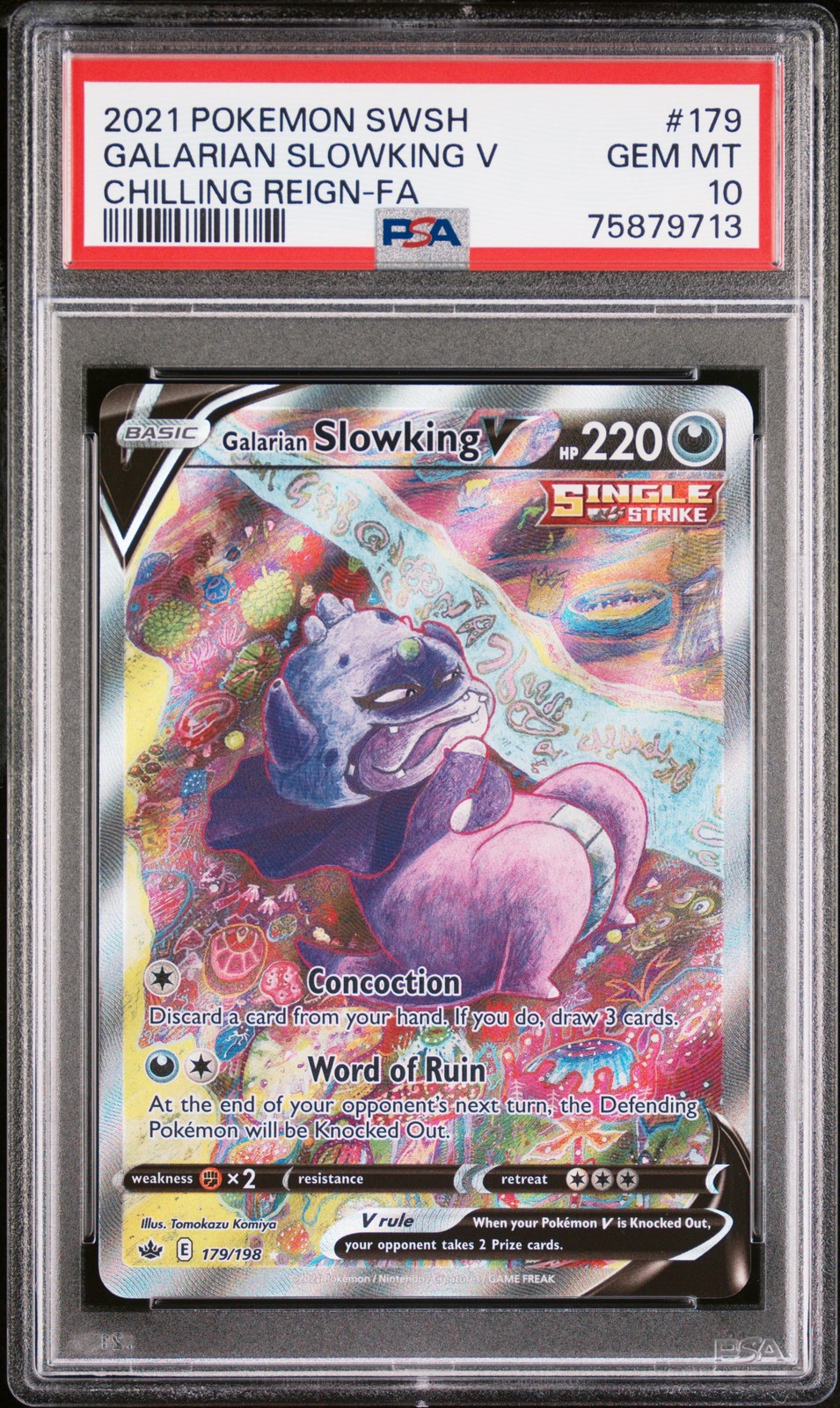 2021 Pokemon Chilling Reign #179 Galarian Slowking V Chilling Reign-Fa PSA 10