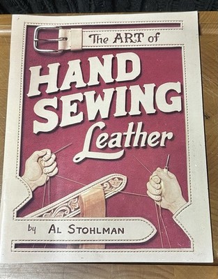 Art of Hand Sewing Leather Tandy Leathercraft Book Guide, by Al Stohlman