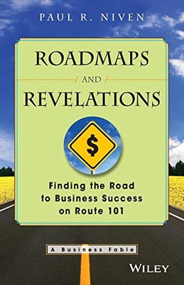 Roadmaps and Revelations: Finding the Road to Business Success on Route 101