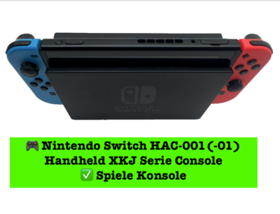 🎮 Nintendo Switch HAC-001(-01) Handheld XKJ Serie Console