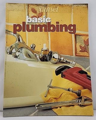 Basic Plumbing Illustrated by Sunset Publishing Staff (Trade Paperback)