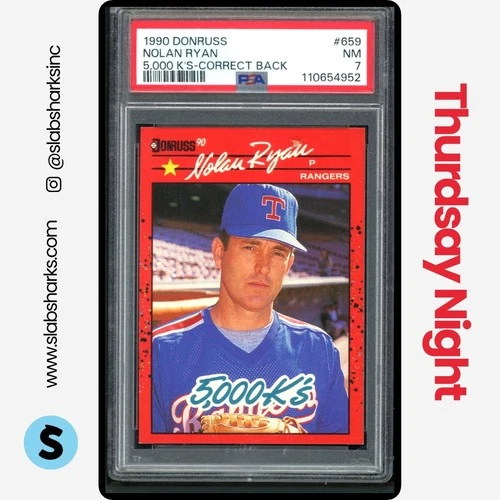 1990 DONRUSS #659 NOLAN RYAN PSA 7