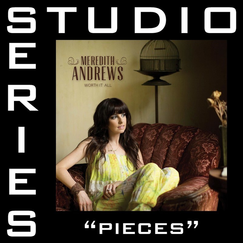 Meredith Andrews Pieces Accompaniment Track for Worship and Practice