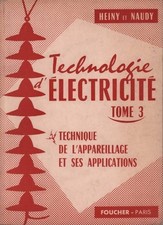 Technologie d'électricité tome III - R. Naudy - V211688