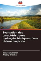 Dipu Sukumaran (U. A.) | ÉValuation Des CaractéRistiques HydrogéOchimiques...