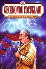 Gecekondu Çocuklar?, Necat Akdemir