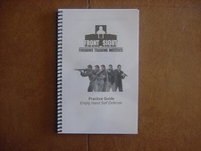 Front Sight Empty Hand Self Defense Training Manual Dry Practice Manual