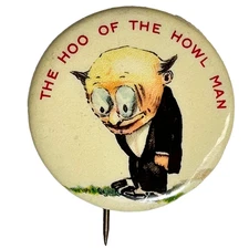 The Hoo of the Howl Man 1920s Bug Eyed Man  1.25"Celluloid Pinback Button