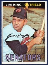 1967 TOPPS #509 JIM KING (EXCELLENT) BASEBALL CARD - WASHINGTON SENATORS