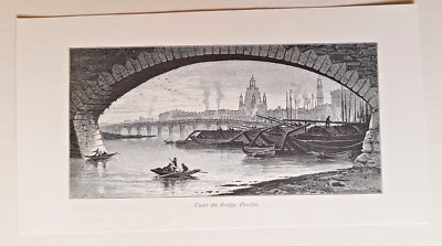 Dresden '' Under the Bridge '' Blick auf Frauenkirche Holzstich um 1875 Sachsen