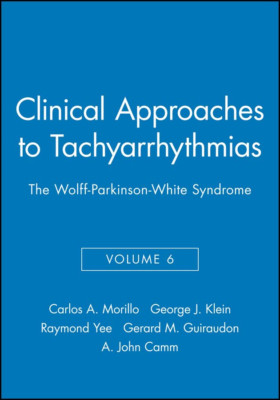 The Wolff-Parkinson-White Syndrome - Paperback NEW Carlos A. Moril 2002-07-05