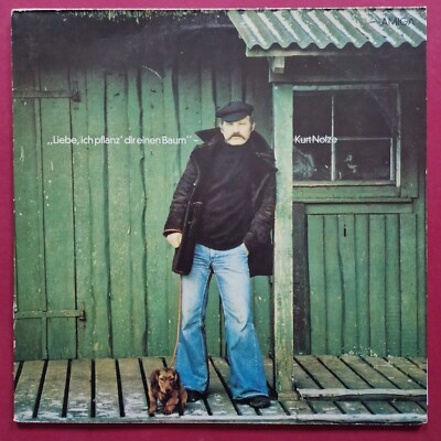 Schallplatte LP Vinyl 12'' Kurt Nolze   Liebe, Ich Pflanz Dir Einen Baum