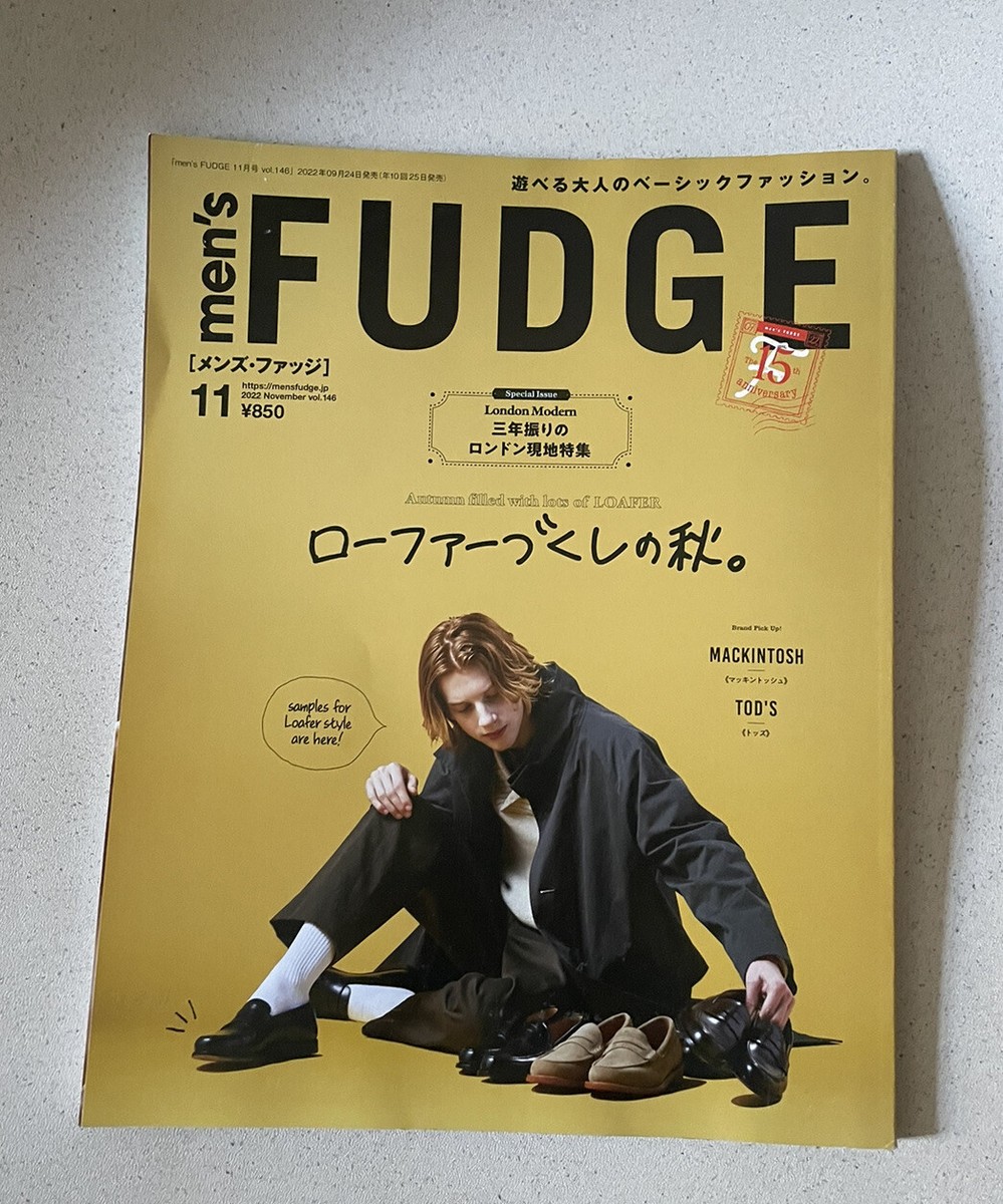 FUDGE(ファッジ) 2022年11月号 MEN'S FUDGE JAPAN MAGAZINE NOVEMBER 2022 FALL LOAFERS/LONDON