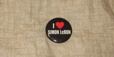 I LOVE SIMON LeBON DURAN DURAN NOVELTY MUSIC PINBACK BUTTON (BLACK BUTTON)