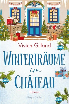 Winterträume im Château, Vivien Gilland