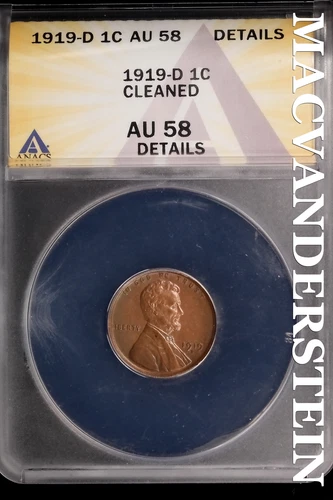 1919-D Lincoln Wheat Cent-ANACS AU 58 Details Cleaned No Reserve #SLL562